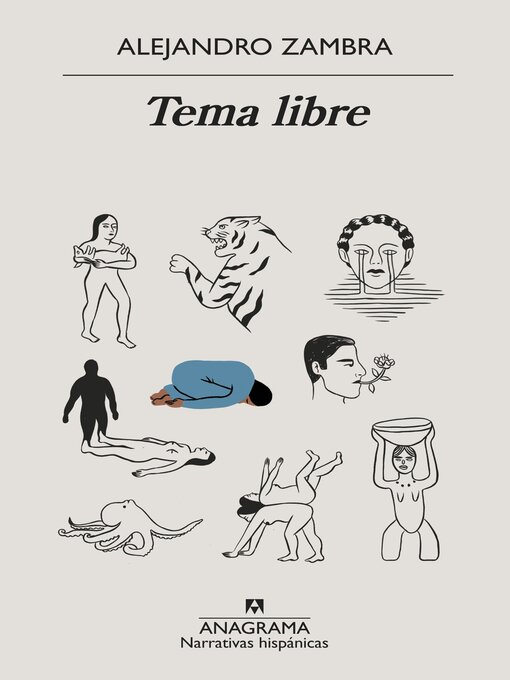 Title details for Tema libre by Alejandro Zambra - Available